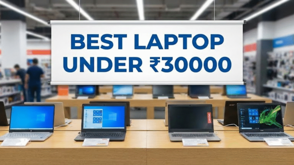 Best Laptop Under 30000