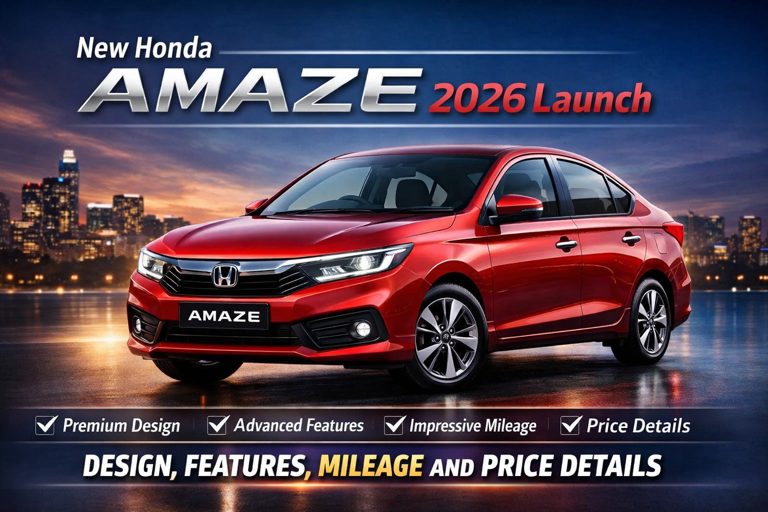 New Honda Amaze 2026 Launch: Redefining the Compact Sedan Benchmark